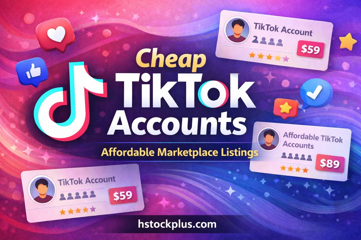Cheap TikTok Accounts – Affordable TikTok Accounts Marketplace