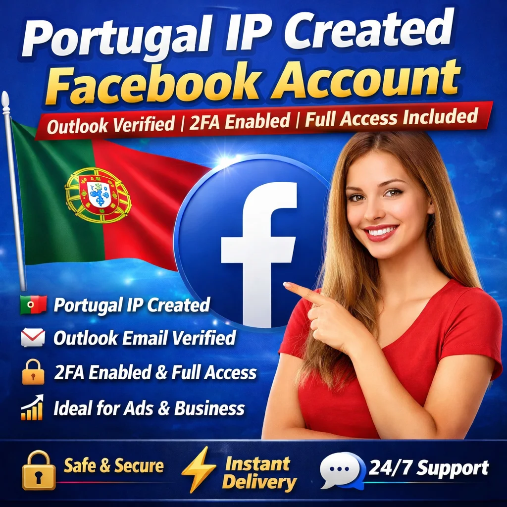 Portugal IP Created Facebook Account | Outlook Verified | 2FA Enabled | Full Access Included 🇵🇹🔥