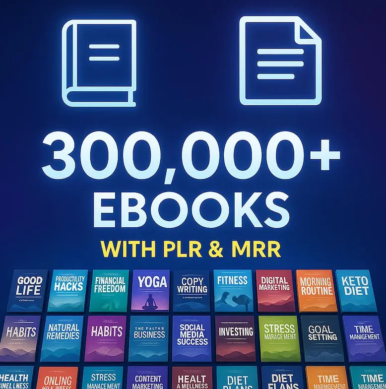 300,000 本电子书超级合集 ++ Plr Mrr，可转售电子书，Plr 电子书被动收入，金融电子书，畅销电子书，自爱电子书